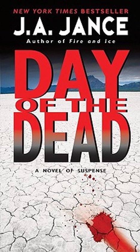 Boekomslag 'Day of the Dead' door J.A. Jance. Rode letters op witte, gebarsten grond met bloedvlekken.