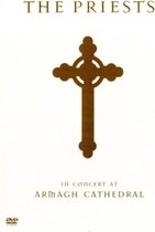 The Priests - In Concert at Armagh Cathedral