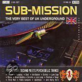 Sub-Mission Vol. 1: The Very Best Of UK Underground