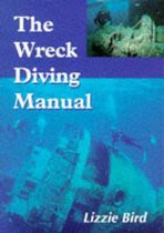 The Wreck Diving Manual