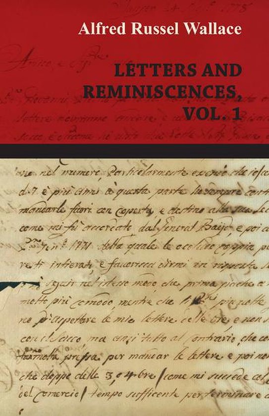 Alfred Russel Wallace: Letters and Reminiscences, Vol. 1 - cover