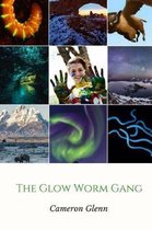The Glow Worm Gang