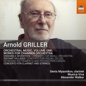 Denis Myasnikov, Musica Viva, Alexander Walker - Griller: Orchestral Music, Volume One (CD)