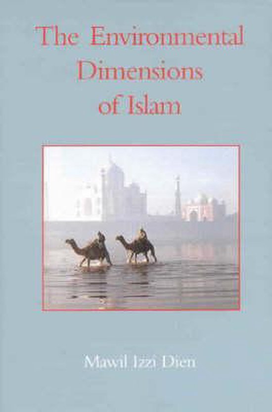 The Environmental Dimensions of Islam - cover