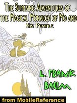 The Suprising Adventures Of The Magical Monarch Of Mo And His People (Mobi Classics)