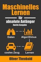 Maschinelles Lernen F r Absolute Anf nger