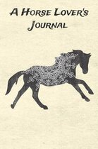 A Horse Lover's Journal