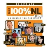 De Hits Van 100% NL - Deel 3