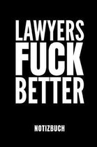 Lawyers Fuck Better Notizbuch