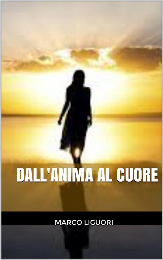 Dall'Anima al Cuore - cover