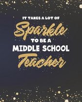 It Takes A Lot Of Sparkle To Be A Middle School Teacher