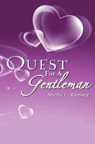 Quest for a Gentleman