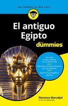 Para Dummies - El antiguo Egipto para Dummies