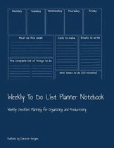 Weekly To Do List Planner Notebook