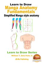 Learn to Draw: Manga Anatomy Fundamentals - Simplified Manga style anatomy