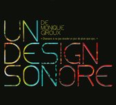 Design Sonore de Monique Giroux