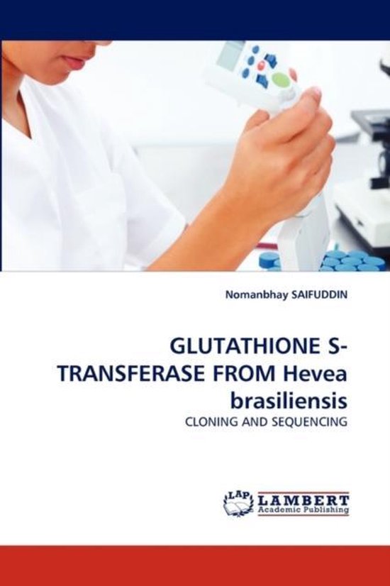 GLUTATHIONE S-TRANSFERASE FROM Hevea brasiliensis - cover