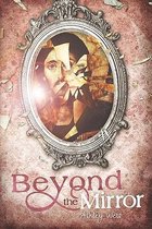 Beyond the Mirror