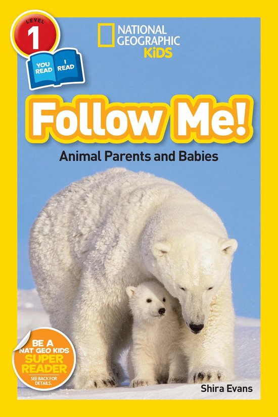 National Geographic Kids Readers 1 - Follow Me! (National Ge ... - cover