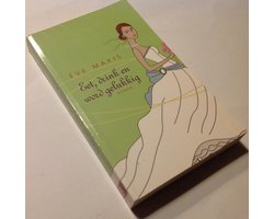 Omslag van Eet, drink en word gelukkig