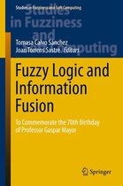 Studies in Fuzziness and Soft Computing 339 - Fuzzy Logic and Information Fusion