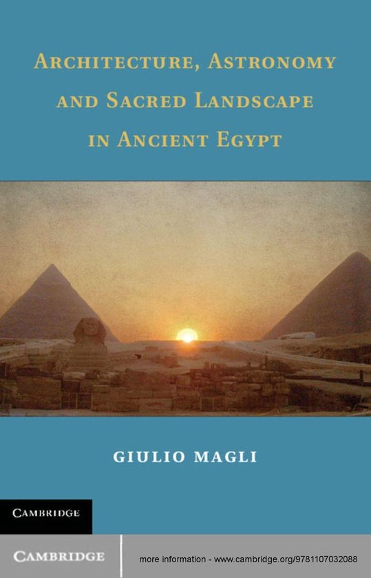 Architecture, Astronomy and Sacred Landscape in Ancient Egyp ... - cover