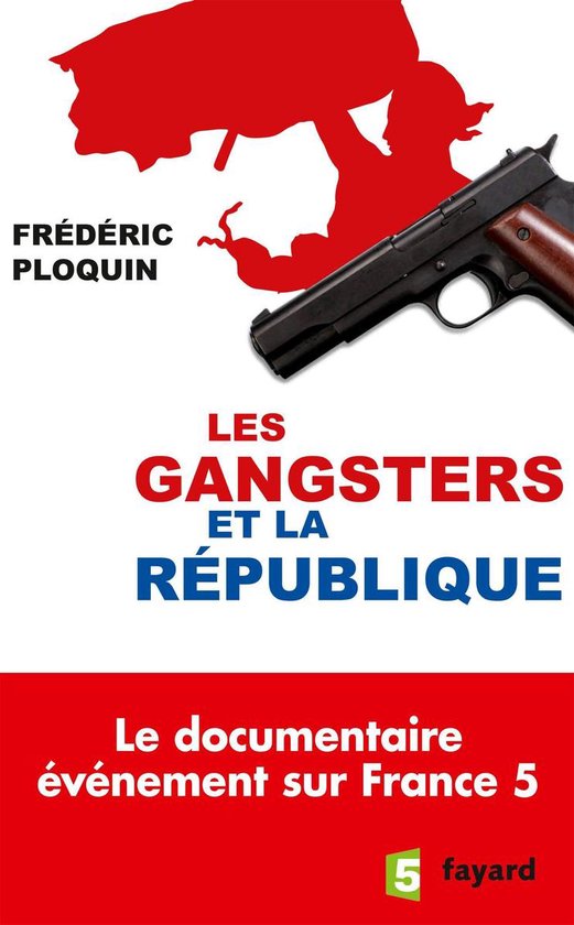 Les gangsters et la République - cover