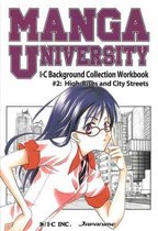 Manga University: I-C Background Collection Workbook Volume 2
