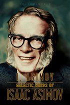 I, Asimov: Galactic Words of Isaac Asimov