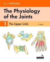 The Physiology of the Joints - Volume 1