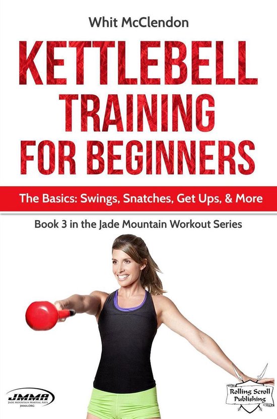 Jade Mountain Workout Series 3 - Kettlebell Training for Beg ... - cover