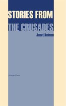 Stories from the Crusades