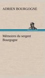 Mémoires du sergent Bourgogne