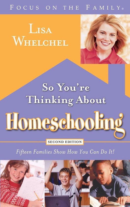 So You're Thinking About Homeschooling: Second Edition - cover