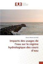 Omn.Univ.Europ.- Impacts des usages de l eau sur le régime hydrologique des cours d eau
