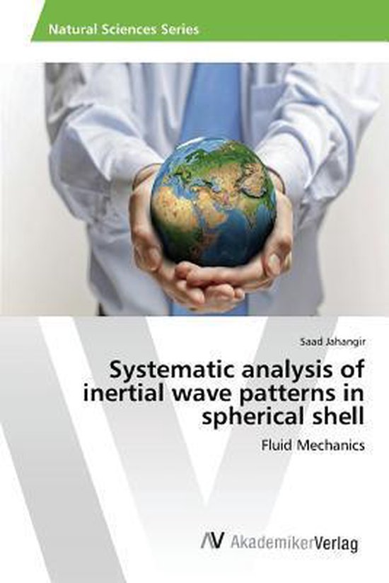 Systematic analysis of inertial wave patterns in spherical shell ...