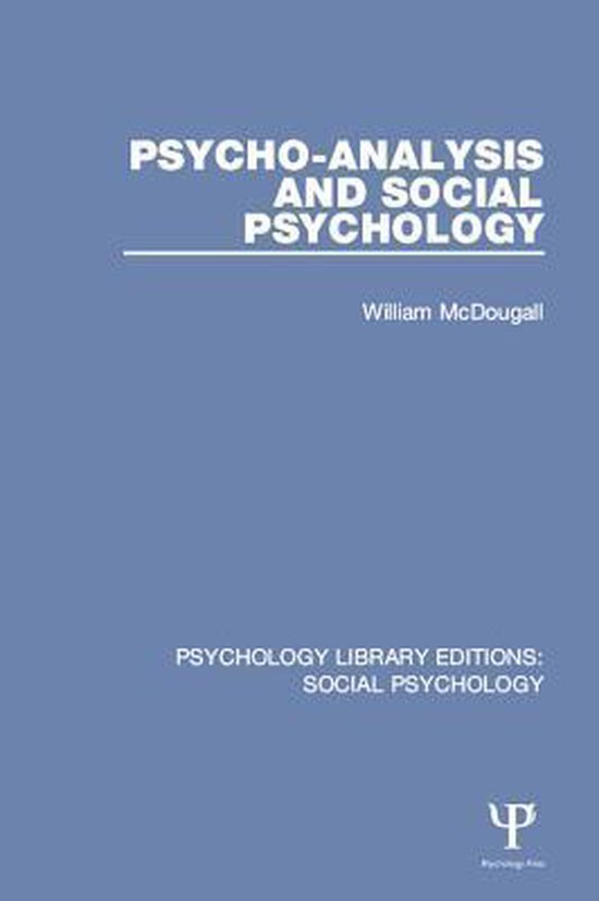 Psychology Library Editions: Social Psychology - Psycho-Anal ... - cover
