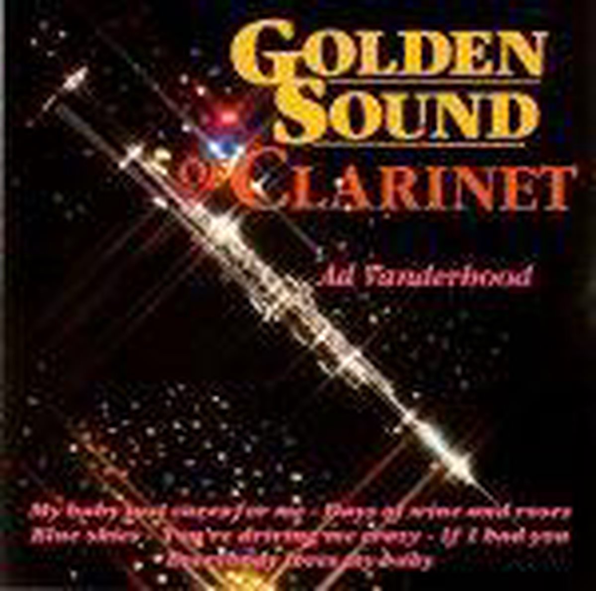 Ad Vanderhood – Golden Sound Of Clarinet