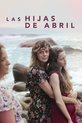 April's Daughter (Las Hijas De Abril)