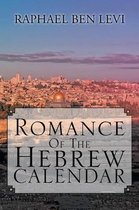 Romance of the Hebrew Calendar