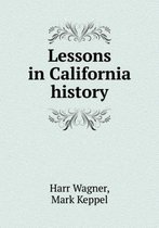 Lessons in California history