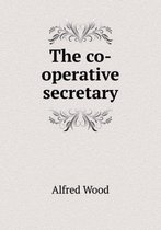 The Co-Operative Secretary