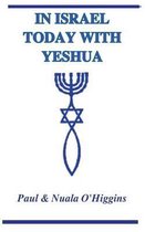 In Israel Today With Yeshua