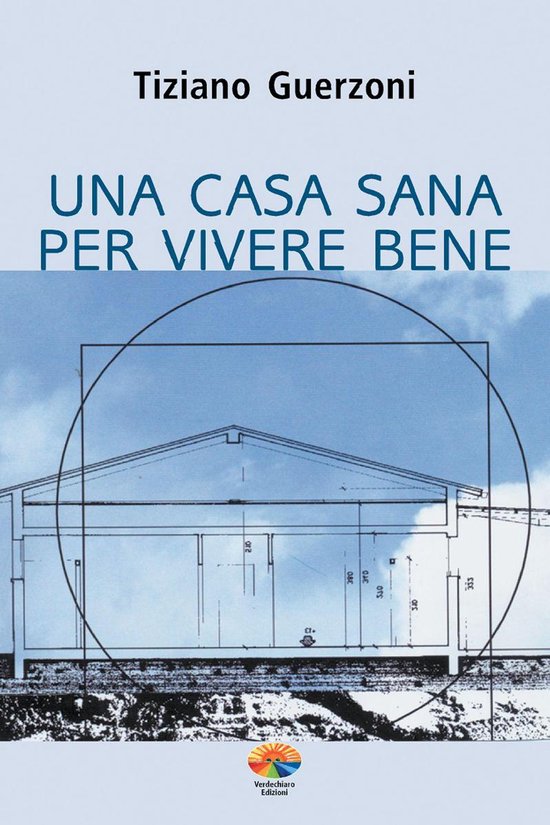 Una casa sana per vivere bene - cover