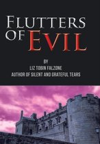 Flutters of Evil