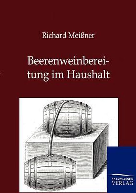Beerenweinbereitung im Haushalt - cover