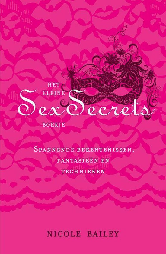 Cover van het boek 'Het kleine sex secrets boekje' van Nicole Bailey