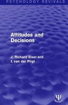 Attitudes and Decisions