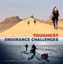 Worlds Toughest Endurance Challenges