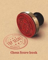 Top Secret-Chess Score Book